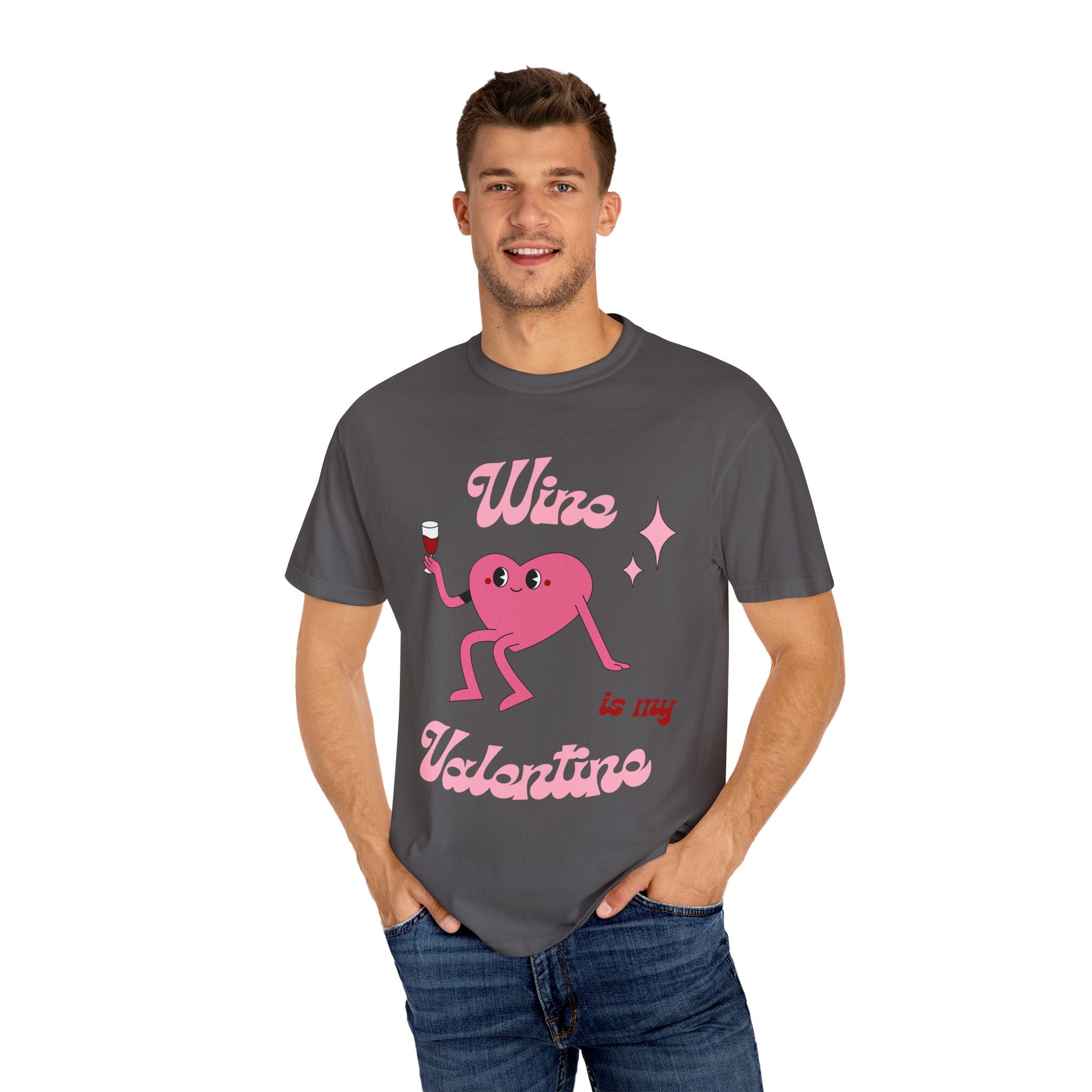 Wine is My Valentine T-Shirt - Cute Valentine's Day Tee