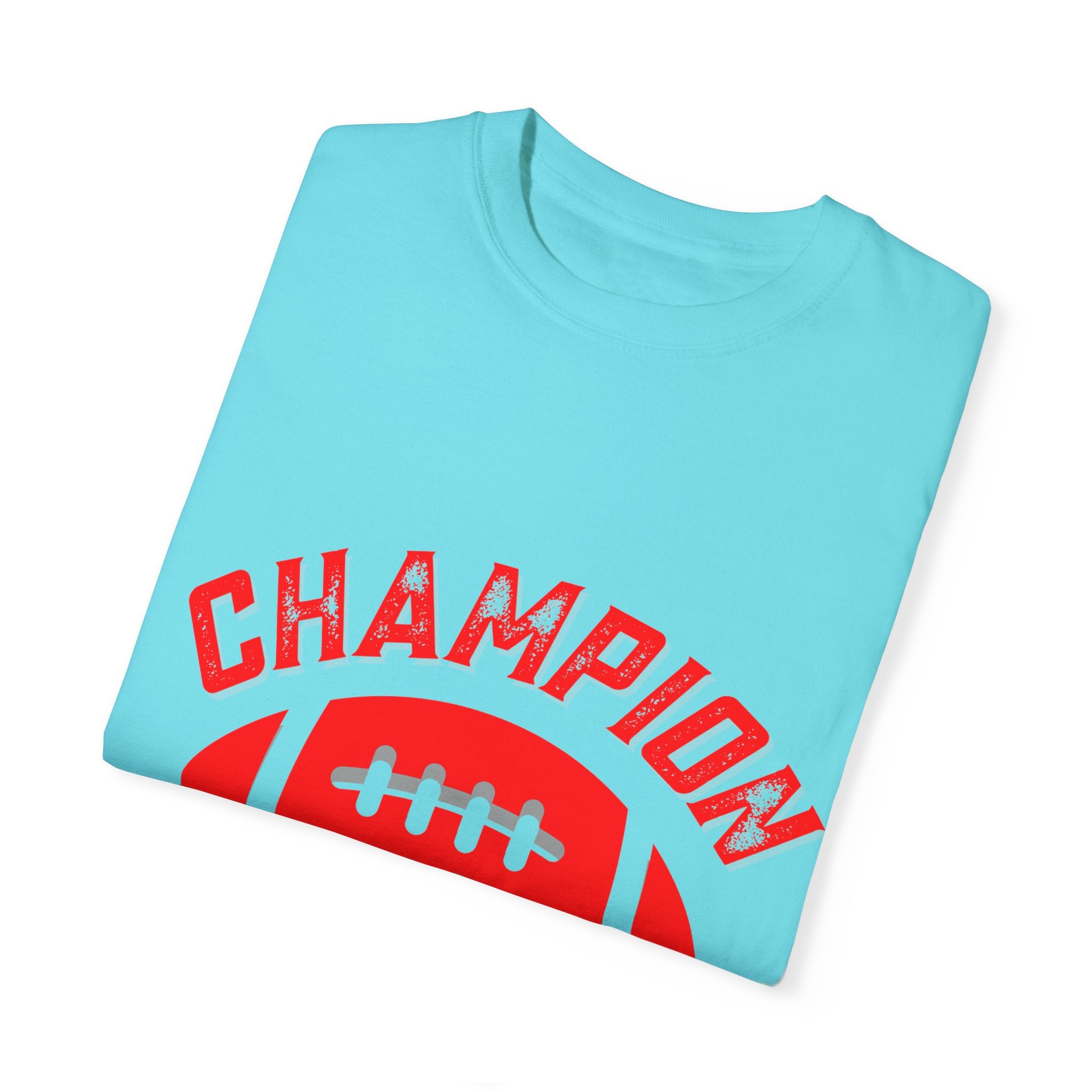 Super Bowl Champion T-Shirt - Unisex Garment-Dyed Tee