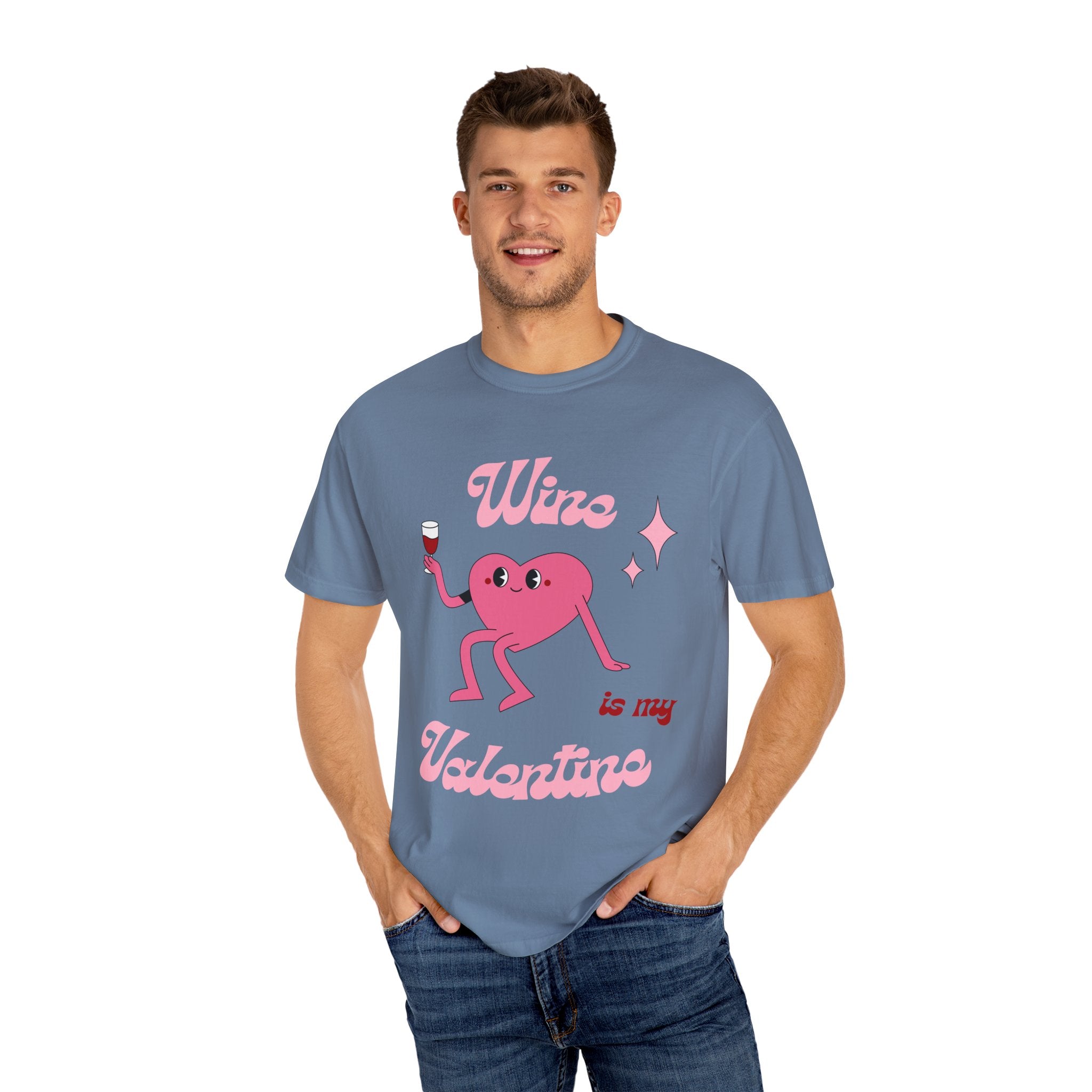 Wine is My Valentine T-Shirt - Cute Valentine's Day Tee