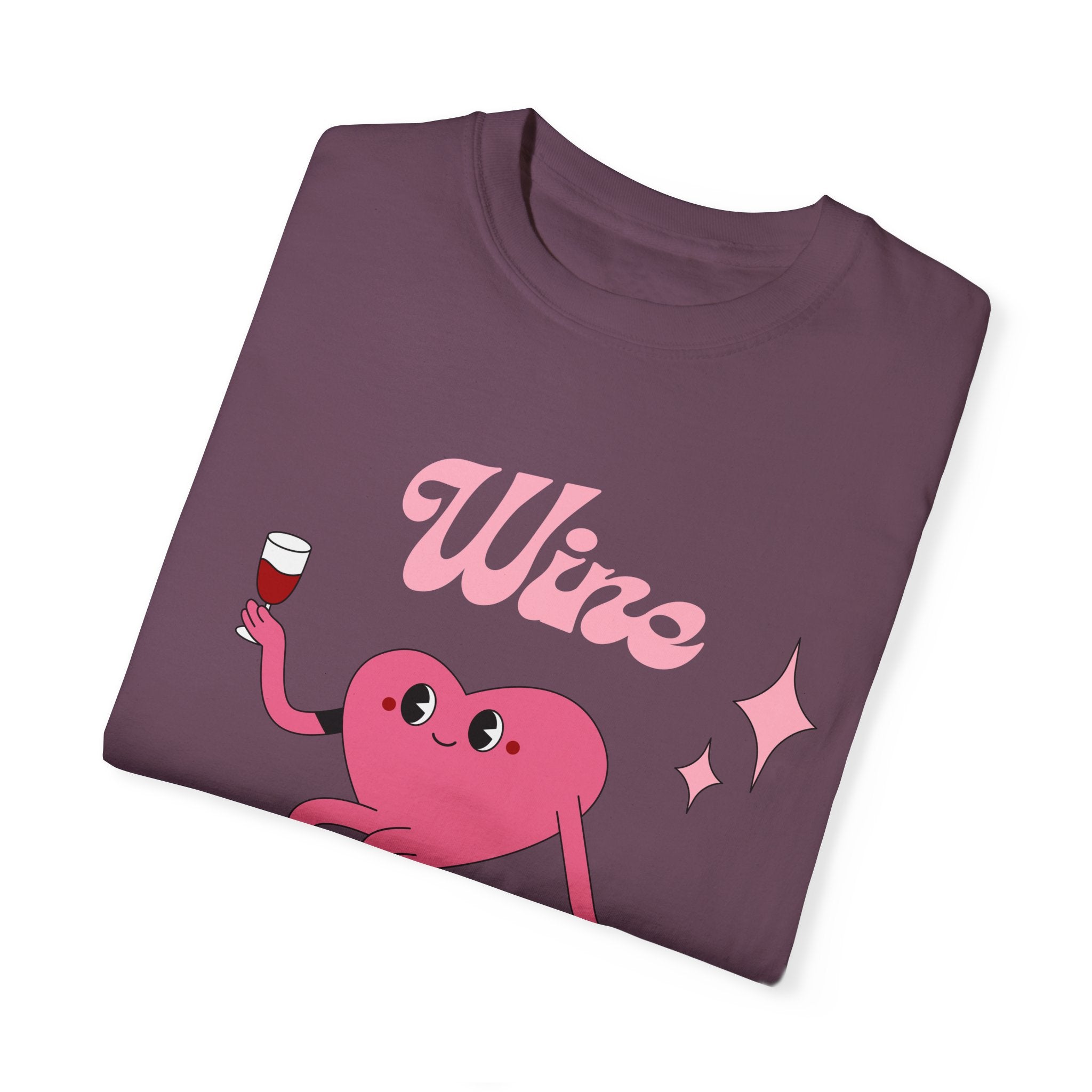 Wine is My Valentine T-Shirt - Cute Valentine's Day Tee