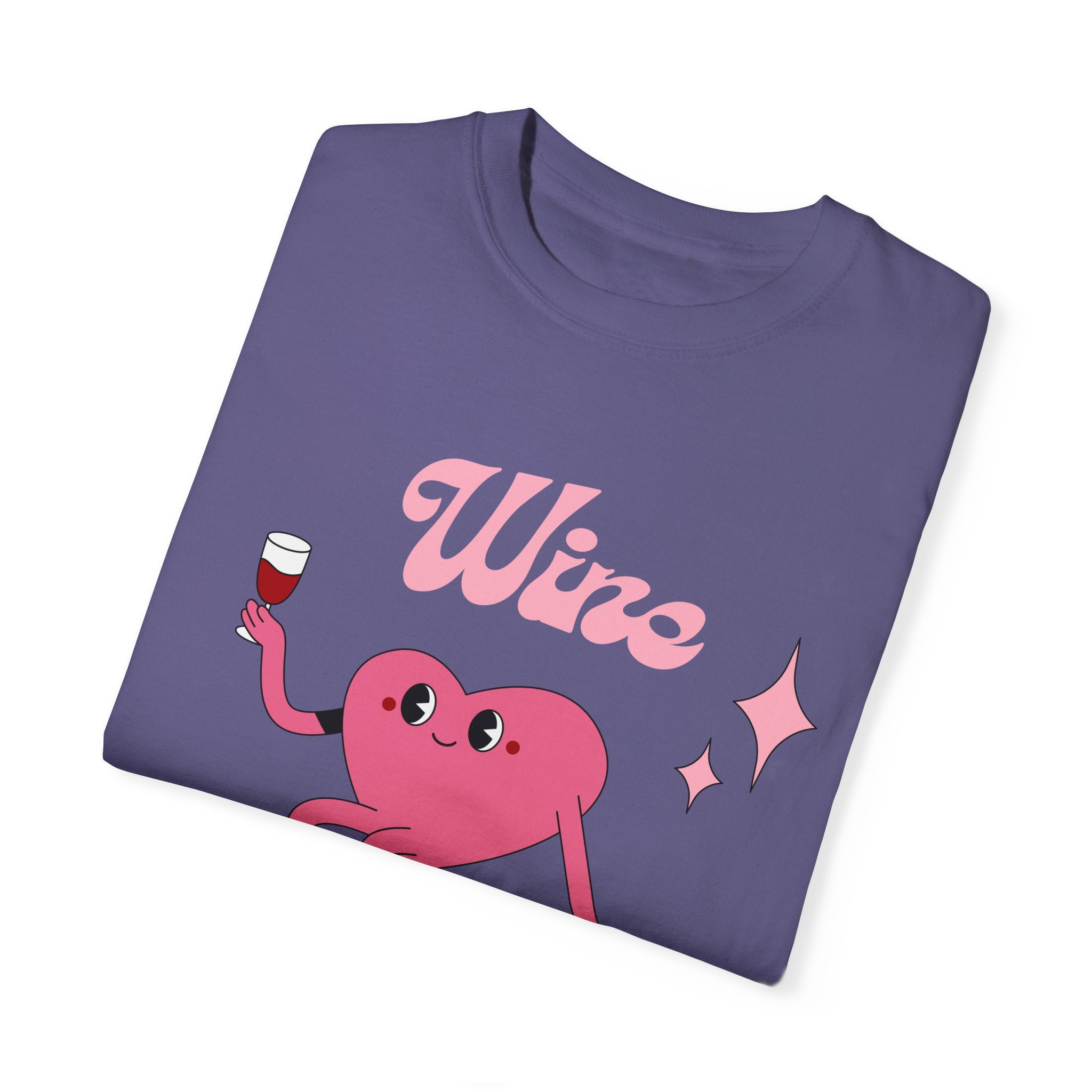 Wine is My Valentine T-Shirt - Cute Valentine's Day Tee