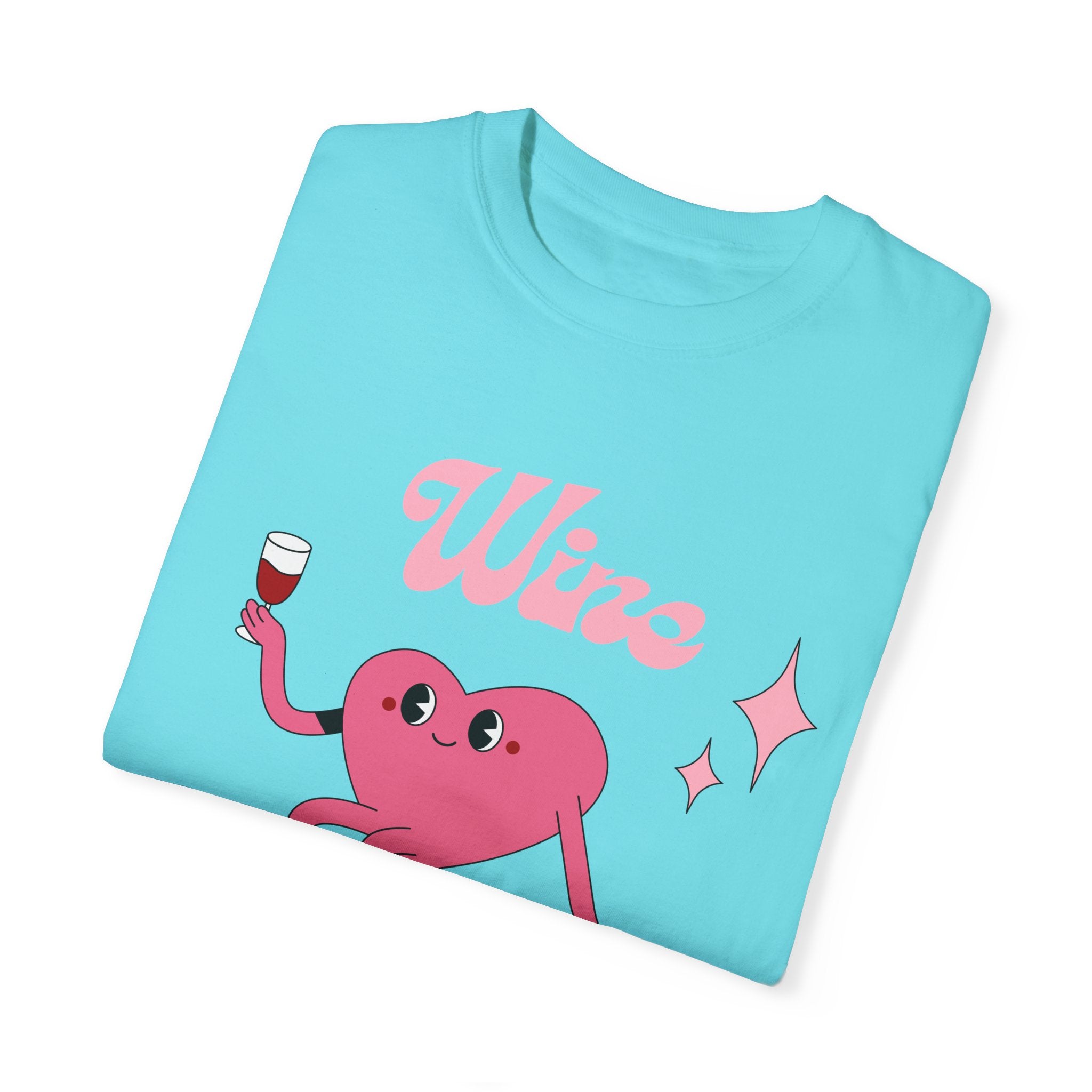 Wine is My Valentine T-Shirt - Cute Valentine's Day Tee