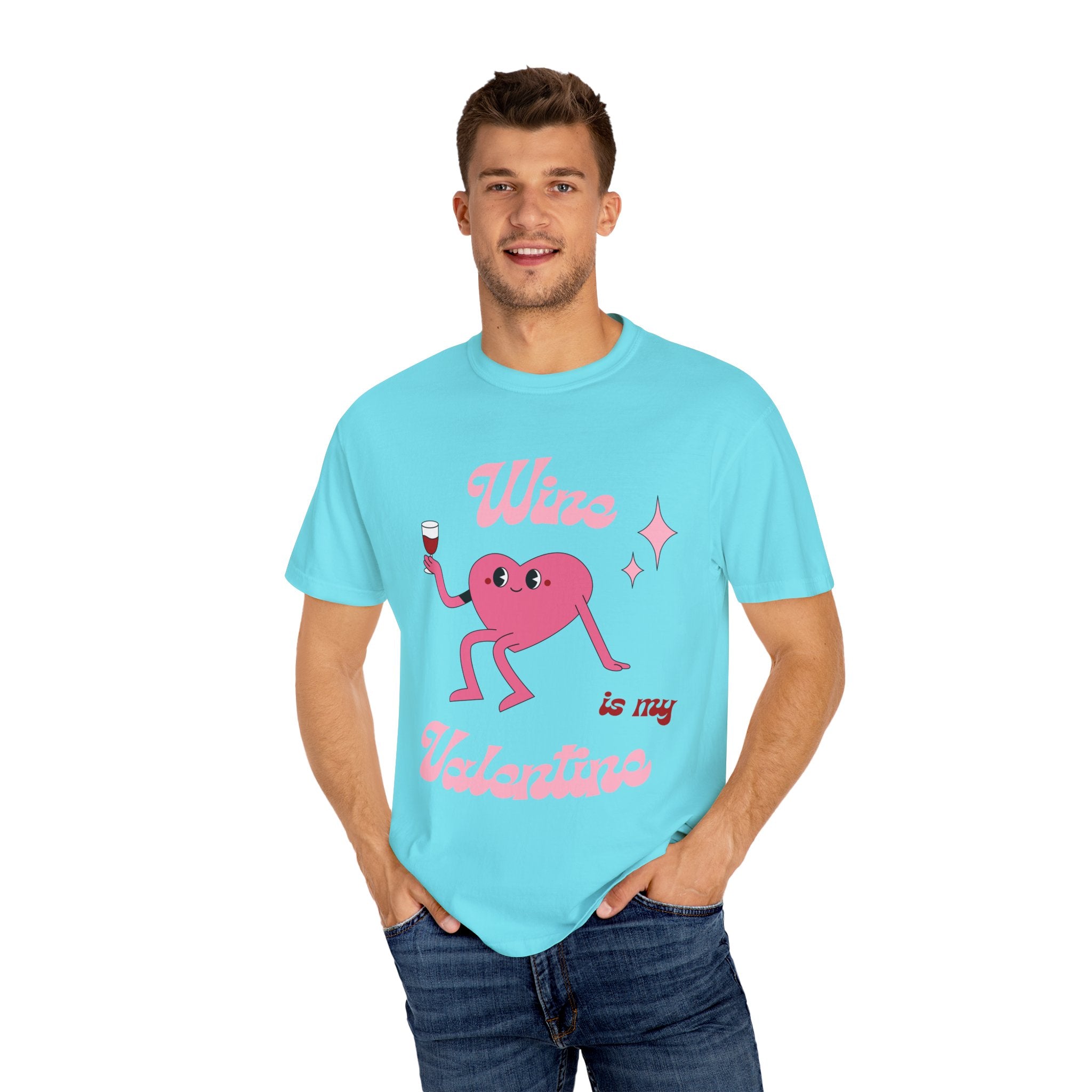 Wine is My Valentine T-Shirt - Cute Valentine's Day Tee