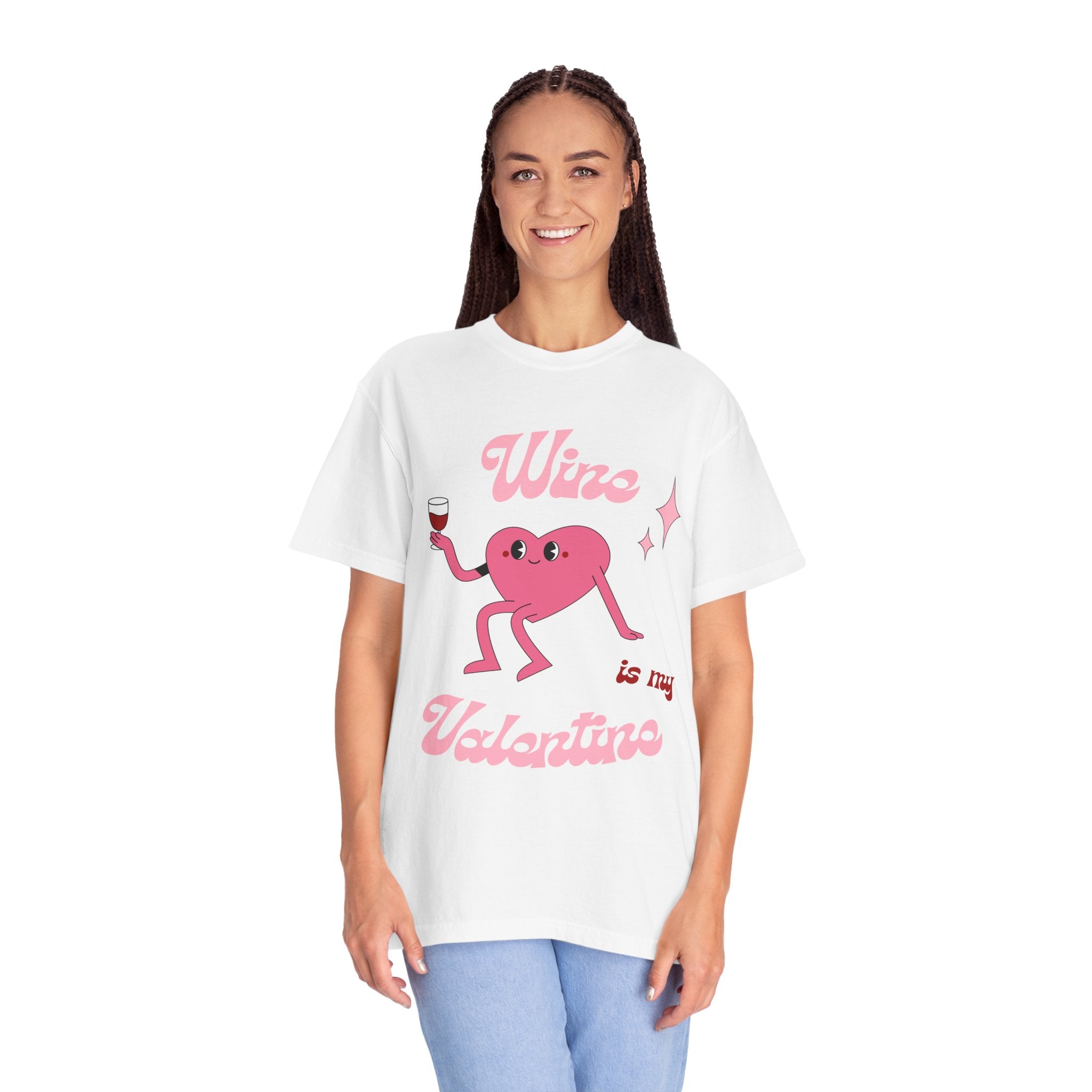 Wine is My Valentine T-Shirt - Cute Valentine's Day Tee