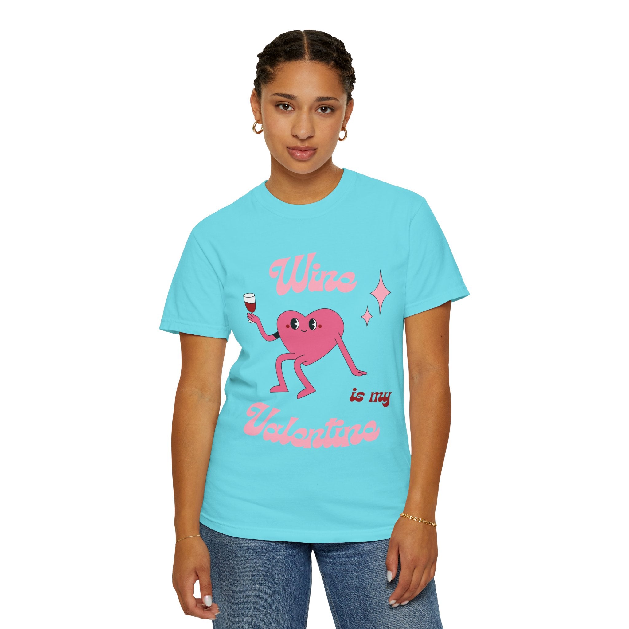 Wine is My Valentine T-Shirt - Cute Valentine's Day Tee